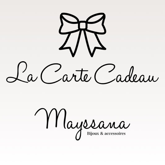 Carte cadeau Mayssana